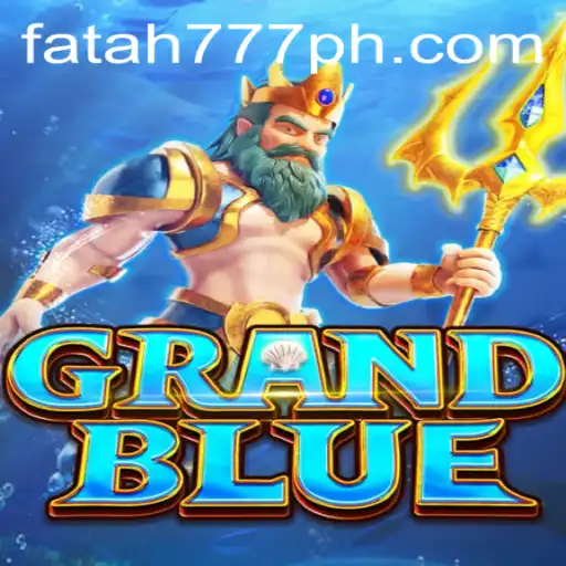 Exploring the Adventure: Understanding GRANDBLUE and the Strategy of Fatah777